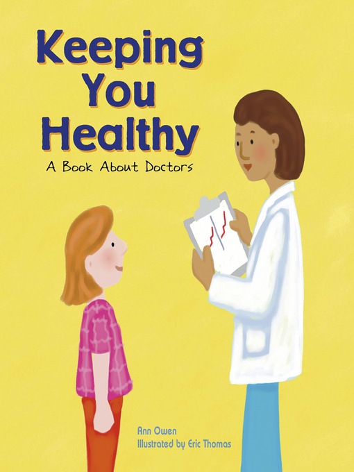 Title details for Keeping You Healthy by Ann Owen - Available